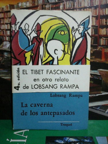 La Caverna De Los Antepasados,  Lobsang Rampa, Esoterismo.