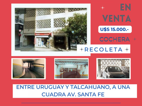 Recoleta, Cochera Dls 15.000.m.t.alvear 1378