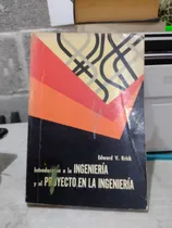 Comprar Introducción A La Ingeniería Y Al Proyecto En La Ingeniería 
