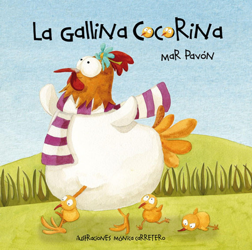 Libro: La Gallina Cocorina (clucky The Hen) (edición En Espa