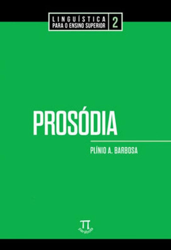 Prosódia - Vol. 2, De Barbosa, Plínio A.. Editora Parabola, Capa Mole Em Português