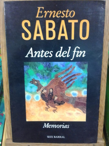 Antes Del Fin - Sábato - Usado - Devoto