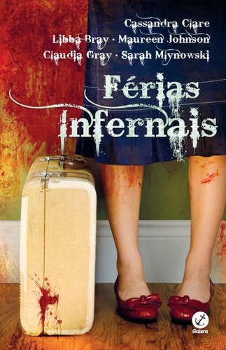 Férias infernais, de Mlynowski, Sarah. Editora Record Ltda., capa mole em português, 2015