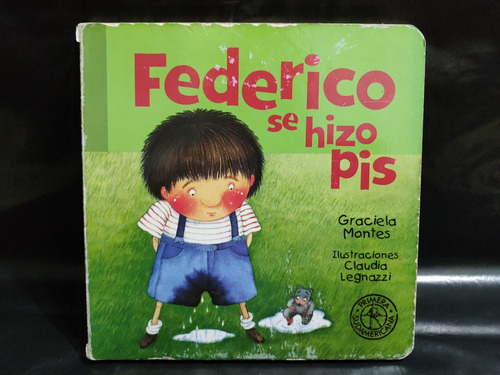 Federico Se Hizo Pis - Graciela Montes 