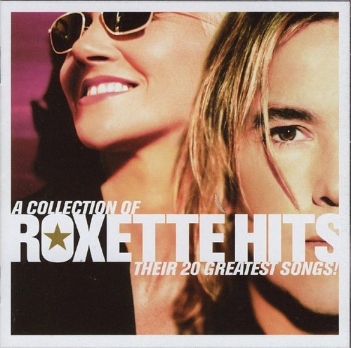 Roxette Hits - A Collection Of Their 20 Greatest Songs Versión del álbum Estándar