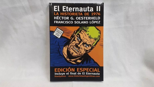 El Eternauta 2 - Héctor Oesterheld - Francisco Solano Lopez