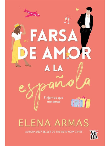 Farsa De Amor A La Española - Elena Armas
