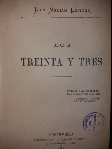 Luis Melian Lafinur Los Treinta Y Tres Edicion 1895