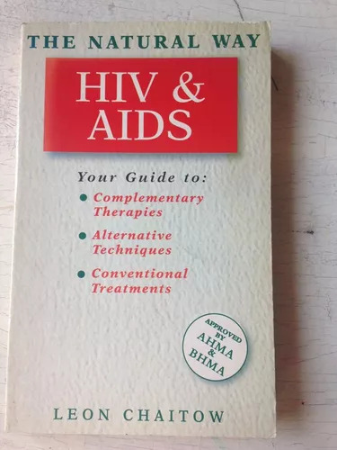 The Natural Way Hiv & Aids Leon Chaitow