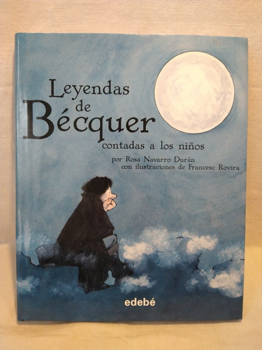 Leyendas De Becquer Contadas A Los Niños Navarro Durán B 