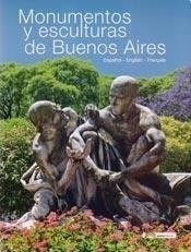 Libro Monumentos Y Esculturas De Buenos Aires De Martin Coma