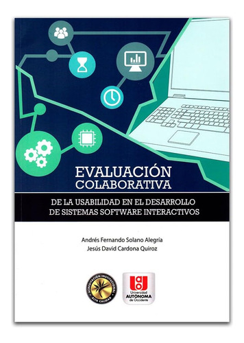 Libro: Evaluación Colaborativa De La Usabilidad En El Desarr