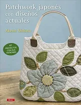 Comprar Patchwork Japonés Con Diseños Actuales: 41 Proyectos Con Sus