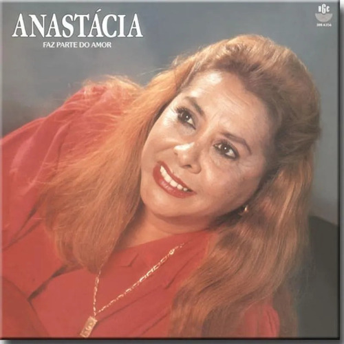 Cd Anastácia - Faz Parte Do Amor