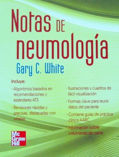 Notas De Neumología, De Gary C. White. Editorial Mcgraw-hill, Edición 1ra En Español