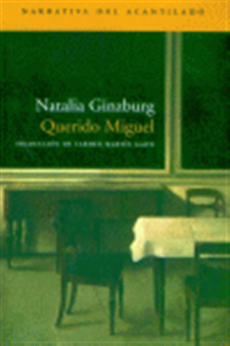 Querido Miguel - Ginzburg,natalia