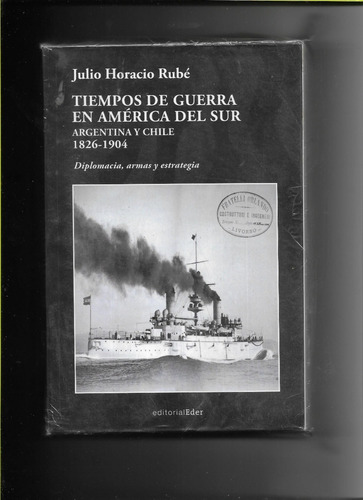 Tiempos De Guerra En America Del Sur Julo Rube