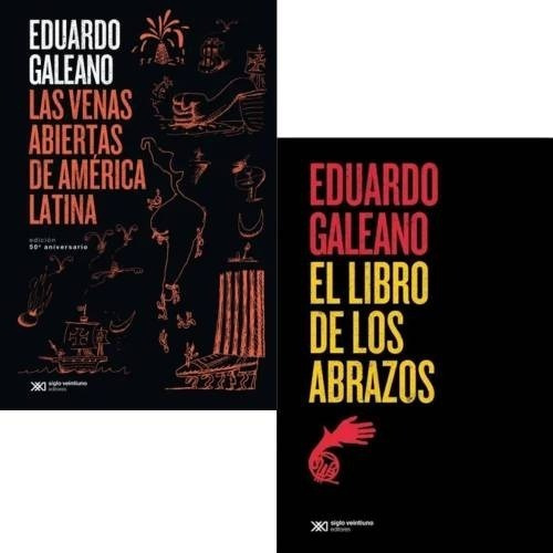 Pack Eduardo Galeano - Venas Abiertas + Libro De Los Abraz 