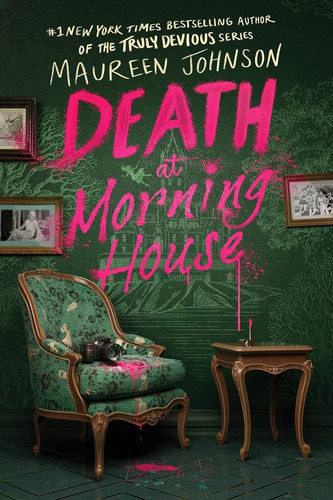 Death At Morning House - Maureen Johnson, De Johnson, Maureen. Editorial Harper Collins Usa, Tapa Blanda En Inglés, 2024