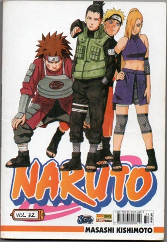 Naruto Vol. 32 - O Caminho Até Sasuke - Masashi Kishimoto. Aventura. Manga.  Páginas. Português. Editoras Panini Comics / Planeta Planet Manga 2009