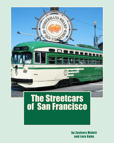 Libro:  The Streetcars Of San Francisco