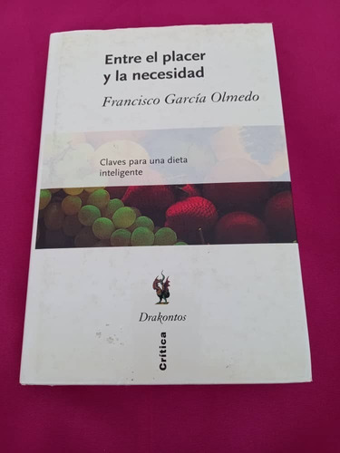 Drakontos - Entre El Placer Y La Necesidad - F. Garcia Olmed