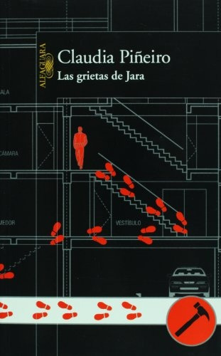 Grietas De Jara, Las - Claudia Piñeiro