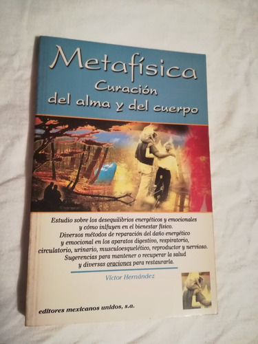 Libro Metafísica Curación Del Alma Y Del Cuerpo, V Hernández