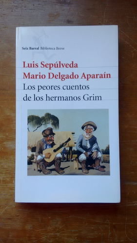 Peores Cuentos De Los Hermanos Grim - Sepulveda Delgado Apar