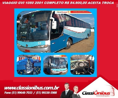Viaggio Gvi 1050 2001 Completo B7r Aceita Troca.
