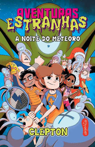 Libro Aventuras Estranhas: A Noite Do Meteoro De Clepton Ha