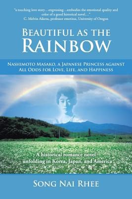 Libro Beautiful As The Rainbow: Nashimoto Masako, A Japan...