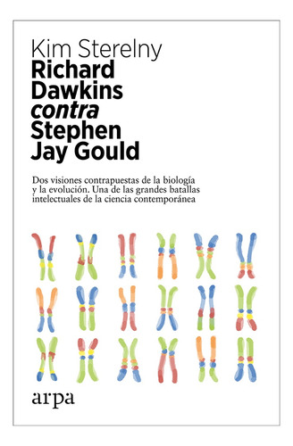 Richard Dawkins Contra Stephen Jay Gould - Kim Sterelny