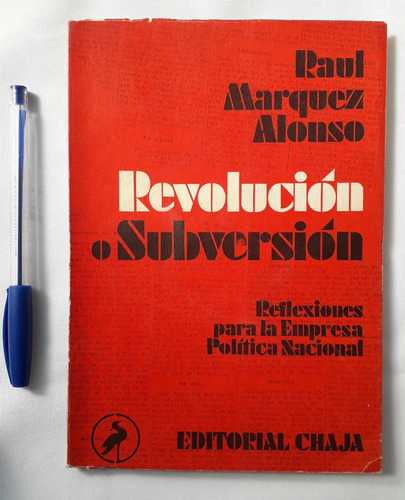 Raul Marquez Alonso Revolucion Subversion 