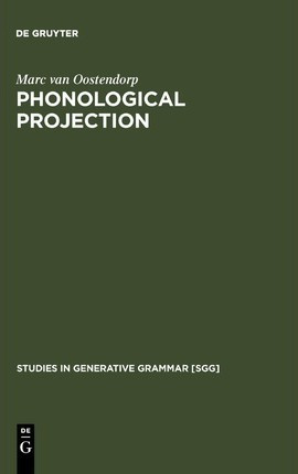 Libro Phonological Projection : A Theory Of Feature Conte...