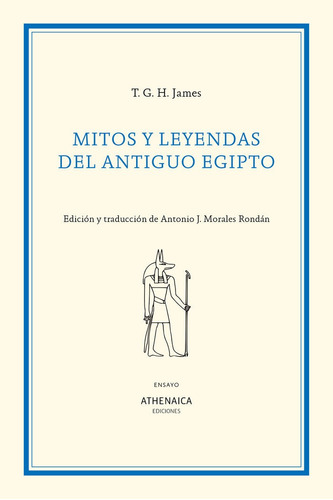 Mitos Y Leyendas Del Antiguo Egipto - James,thomas Garnet...