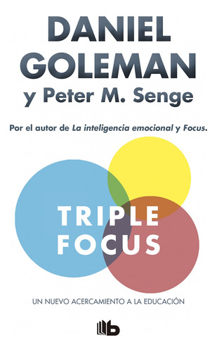 Libro Triple Focus. Un Nuevo Acercamiento A La