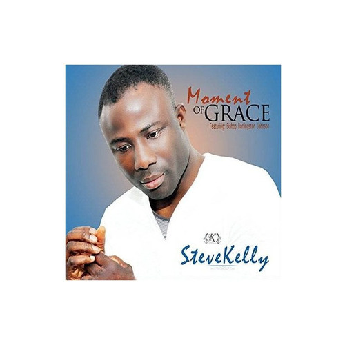 Kelly Steve Moment Of Grace Usa Import Cd Nuevo