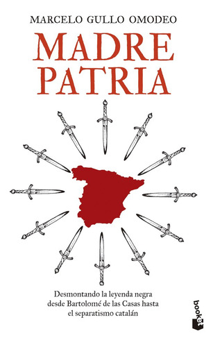 Madre Patria, De Marcelo Gullo Omodeo. Editorial Booket En Español