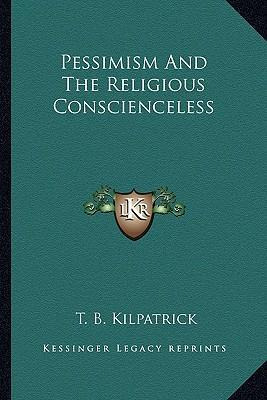 Libro Pessimism And The Religious Conscienceless - Thomas...