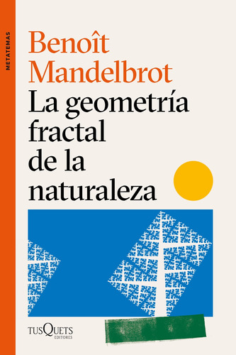 La Geometría Fractal De La Naturaleza - Mandelbrot  - *