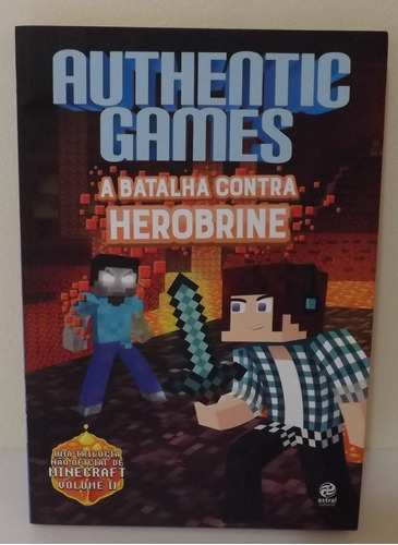 Livro Authentic Games - A Batalha Contra Herobrine - Vol. Ii - Marco Túlio