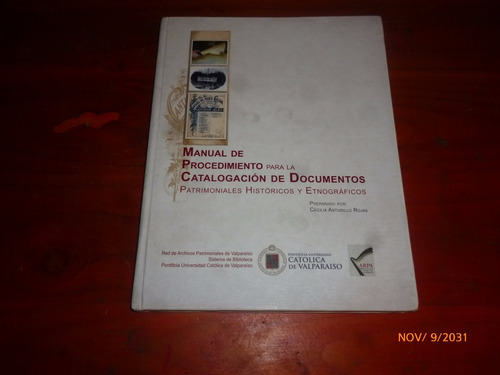 Procedimiento Para La Catalogacion De Documentos Historicos