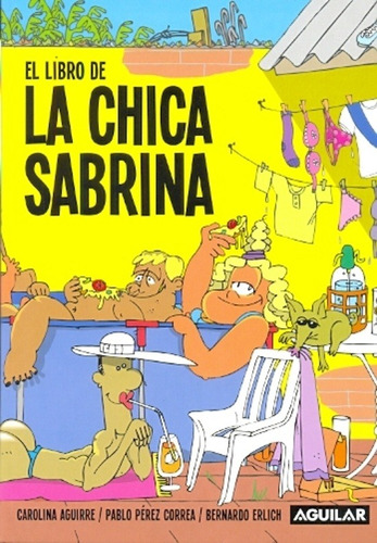 Libro De La Chica Sabrina El - Aguirre/correa - #l