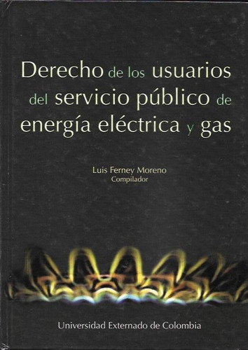Derecho De Los Usuarios Del Servicio Público De Energía Eléc
