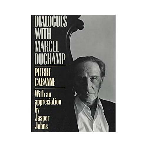 Diálogos Con Marcel Duchamp