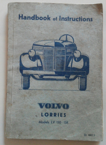 Manual Original De Uso: Camión Volvo Lv 130 - 138 Año 1945/7