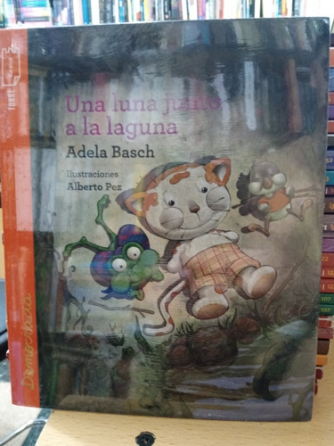 Luna Junto A La Laguna - Adela Basch - Nuevo - Devoto 