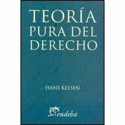 Teoría Pura Del Derecho - Hans Kelsen