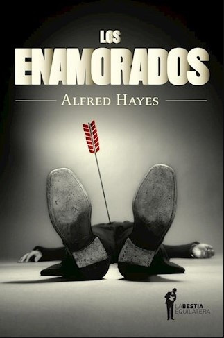 Los Enamorados - Alfred Hayes